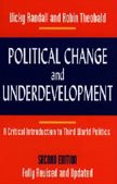 Political Change And Underdevelopment (A Critical Introduction To Third World Politics),New