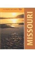 Missouri (Celebrate the States (First Edition)),New