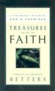 Treasures Of Faith: Living Boldly In View Of Gods Promises,Used