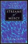 Streams of Mercy: Receiving and Reflecting God's Grace,Used
