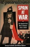 Spain At War: The Spanish Civil War In Context, 19311939,New