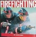 Firefighting,Used