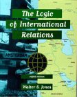 The Logic of International Relations (8th Edition),Used