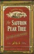 The Saffron Pear Tree: And Other Kitchen Memories,Used