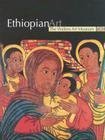 Ethiopian Art: The Walters Art Museum by Gary Vikan (20010503),Used