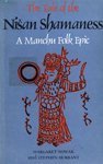 The Tale Of The Nis?An Shamaness: A Manchu Folk Epic (Publications On Asia Of The Institute For Comparative And Foreign Area Stu,Used