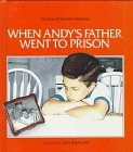 When Andy's Father Went to Prison,Used