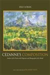 Czannes Composition: Analysis of His Form with Diagrams and Photographs of His Motifs,Used