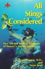 All Stings Considered: First Aid And Medical Treatment Of Hawaii'S Marine Injuries (Latitude 20 Books),New
