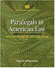 Paralegals in American Law (Delmar Lcp Series),Used