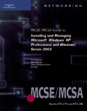 70270 & 70290 Mcse/Mcsa Guide To Installing And Managing Microsoft Windows Xp Pro And Sever 2003,New