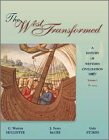 The West Transformed: A History Of Western Civilization, Volume I, To 1715,Used