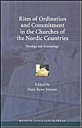 Rites of Ordination And Commitment in the Churches of the Nordic Countries: Theology and Terminology,Used