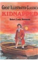 Kidnapped! (Great Illustrated Classics),Used