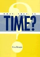 What, Then, Is Time?,Used