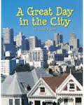 Avenues C (Leveled Books): A Great Day In The City (Rise and Shine),Used