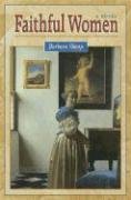 Faithful Women: A Novel,Used