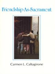 Friendship As Sacrament,Used
