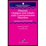 Hispanic Children and Adults With Communication Disorders: Assessment and Intervention (Excellence in Practice Series),Used