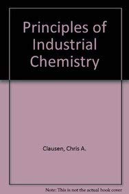 Principles Of Industrial Chemistry-used