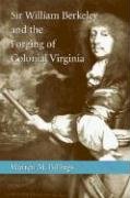 Sir William Berkeley And The Forging Of Colonial Virginia (Southern Biography),Used