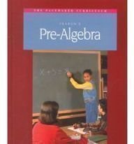 Fearon's Pre Algebra,New