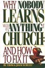 Why Nobody Learns Much of Anything at Church: And How to Fix It,Used