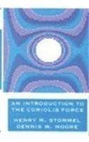 An Introduction to the Coriolis Force,Used