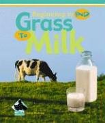 Grass to Milk (Beginning to End),Used