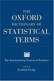 The Oxford Dictionary of Statistical Terms,Used