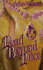 Pearl Beyond Price,Used