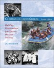 Communicating in Groups: Building Relationships for Effective Decision Making,Used