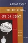 Out Of Order, Out Of Sight, Vol. I: Selected Writings In Metaart 19681992,New