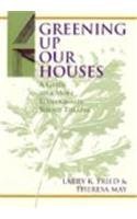 Greening Up Our Houses: A Guide To A More Ecologically Sound Theatre