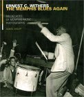 The Memphis Blues Again: Six Decades Of Memphis Music Photographs,New