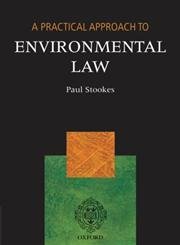 A Practical Approach to Environmental Law (Blackstone's Practical Approach Series),Used