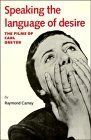 Speaking The Language Of Desire: The Films Of Carl Dreyer