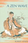 A Zen Wave: Basho'S Haiku & Zen,Used
