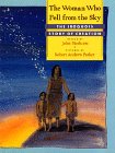 The Woman Who Fell From The Sky: The Iroquois Story Of Creation,New