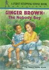 The Nobody Boy (A Stepping Stone Book(TM)),Used