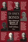 In One's Bones: The Clinical Genius of Winnicott,Used
