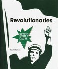 Revolutionaries (Rebels With a Cause),Used