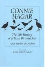 Connie Hagar: The life history of a Texas birdwatcher,Used