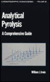 Analytical Pyrolysis (Chromatographic Science Series),Used