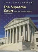 The Supreme Court And the Judicial Branch (Our Government),Used