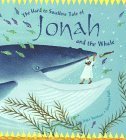 The Hard to Swallow Tale of Jonah and the Whale (Tales from the Bible),Used