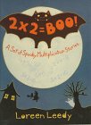 2 X 2 = Boo!: A Set of Spooky Multiplication Stories,Used