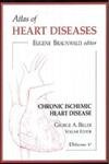 Atlas of Heart Disease: Chronic Ischemic Heart Disease, Volume 5 (Atlas of Heart Diseases),Used