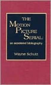 The Motion Picture Serial,Used