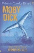 Moby Dick (Usborne Classics Retold),Used